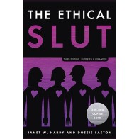 The Ethical Slut Third Edition Guide