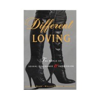 Different Loving Dominance Submission Sexuality Exploration