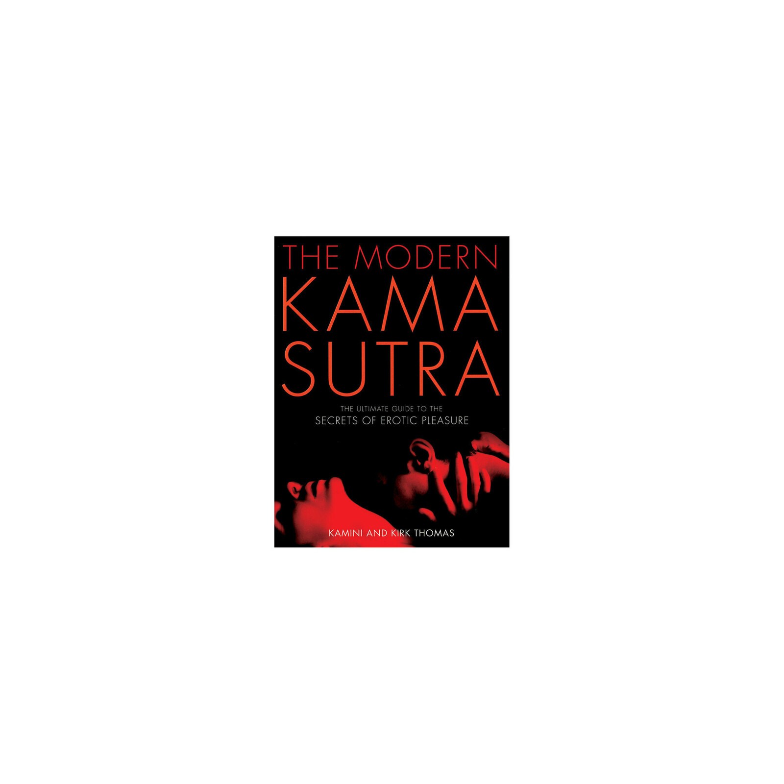 The Modern Kama Sutra Guide