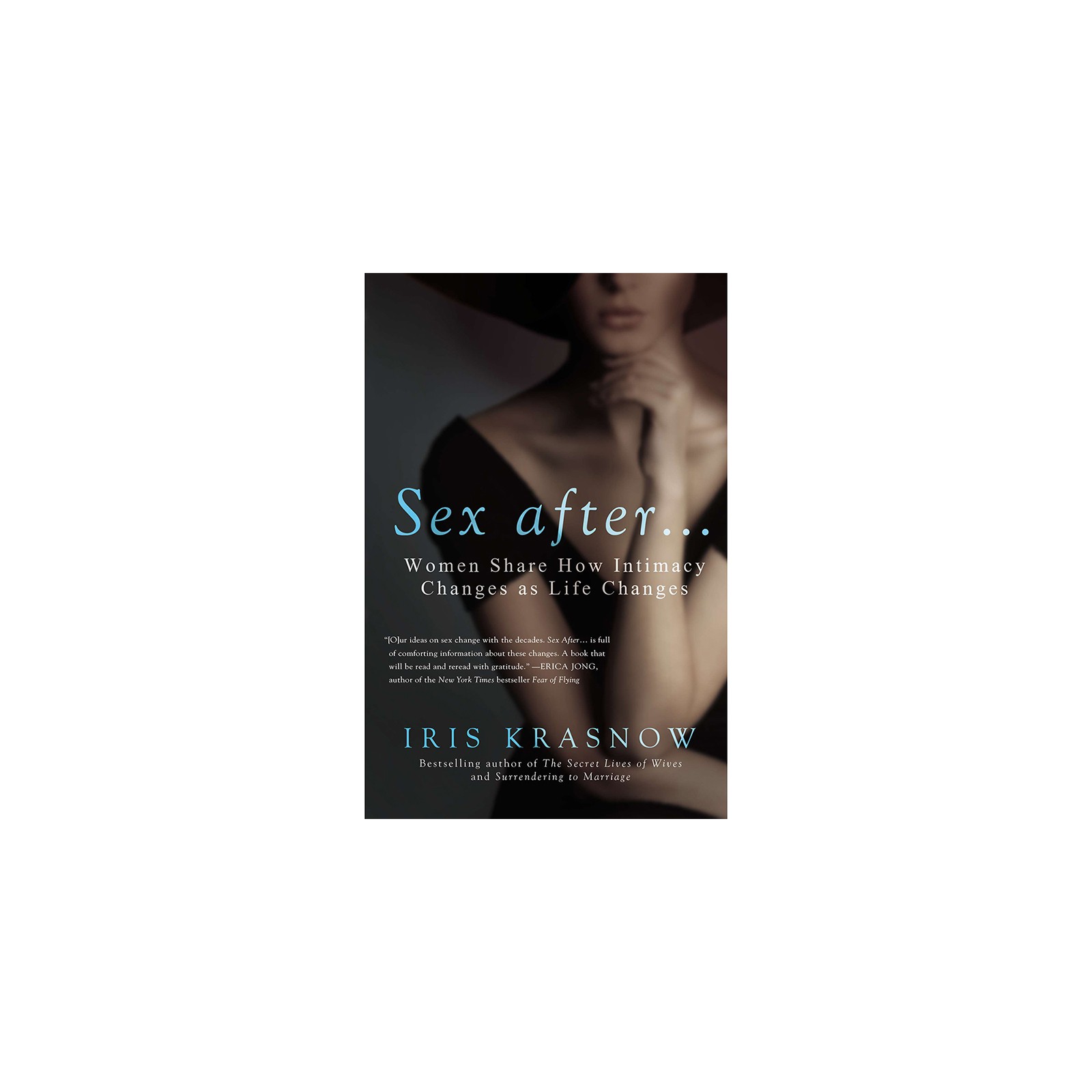 Sex After... by Iris Krasnow