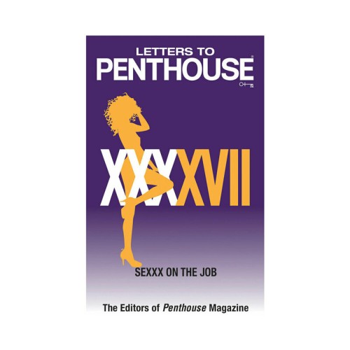 Cartas a Penthouse XXXXVII - Colección Erótica