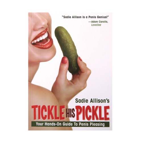 Libro Tickle His Pickle Técnicas Orales