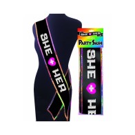 Colorful She + Her Sash for Celebrations