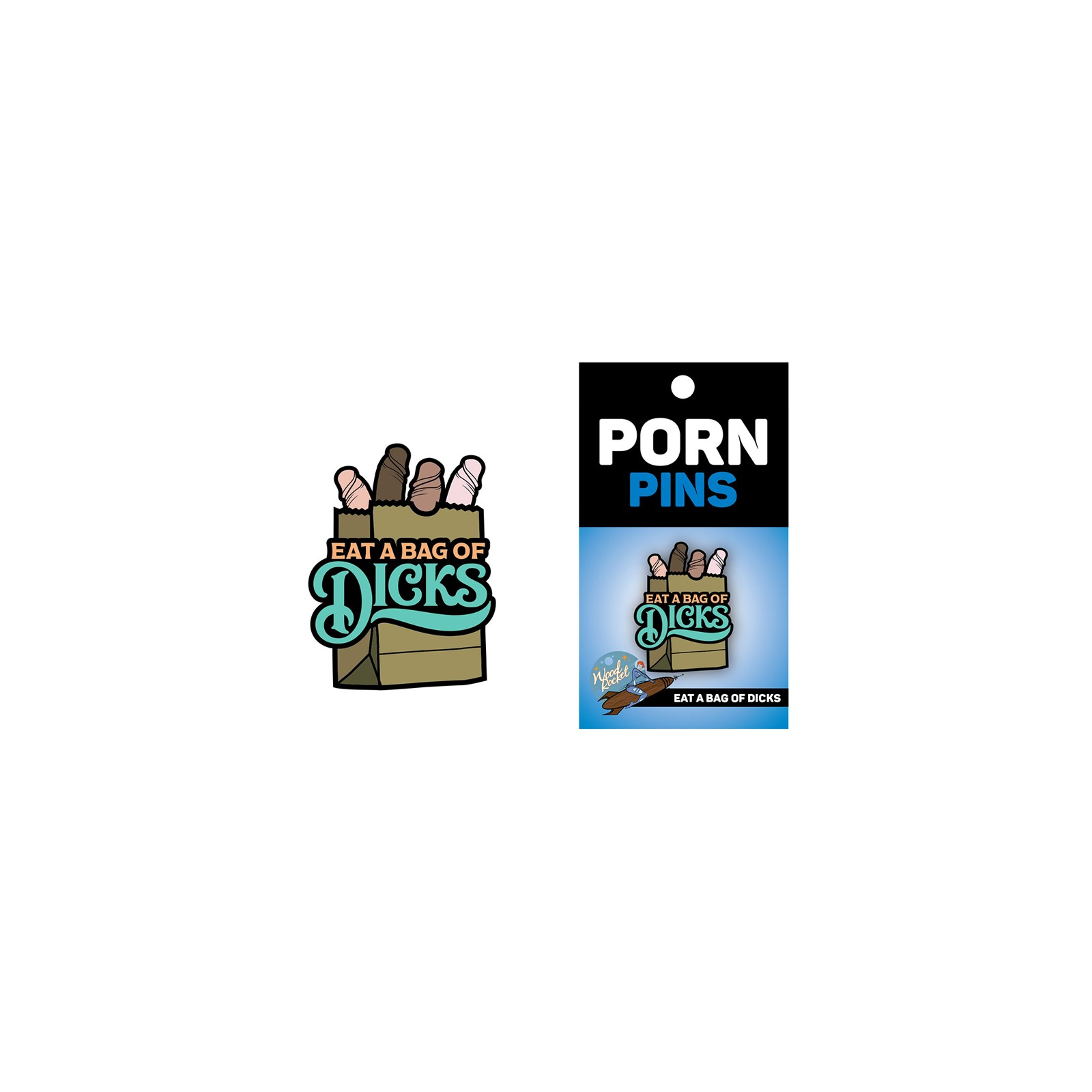 Eat A Bag Of Dicks Enamel Lapel Pin