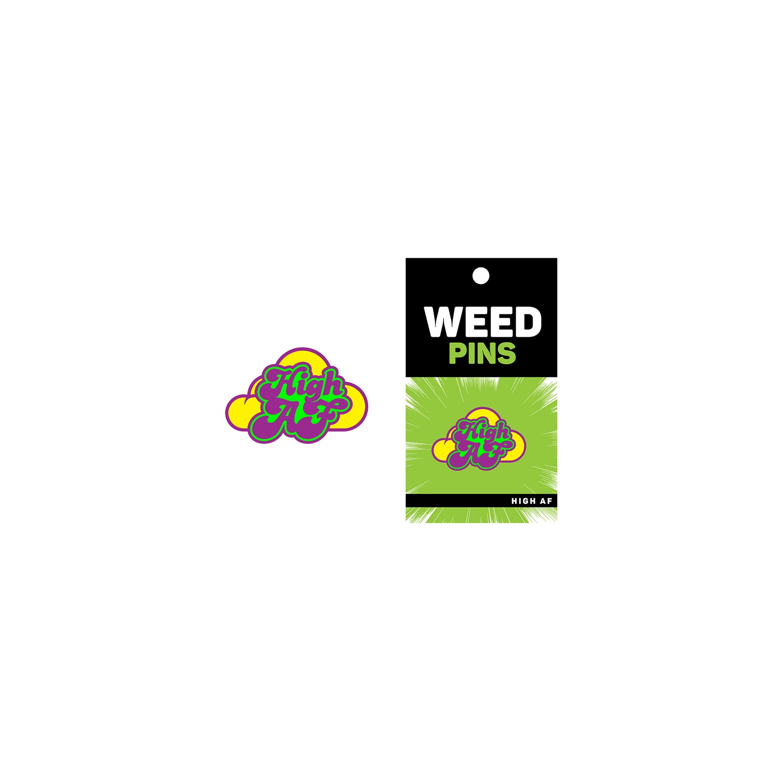 Weed Pin High AF Accessory