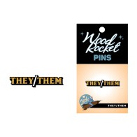 They/Them Pronoun Pin - Show Your Identity