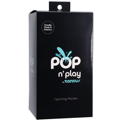 Tantus POP n Play Packer Squirting Miel