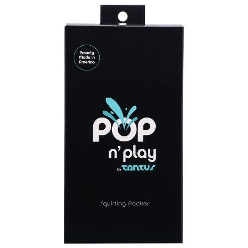 Tantus POP n Play Packer Squirting Miel