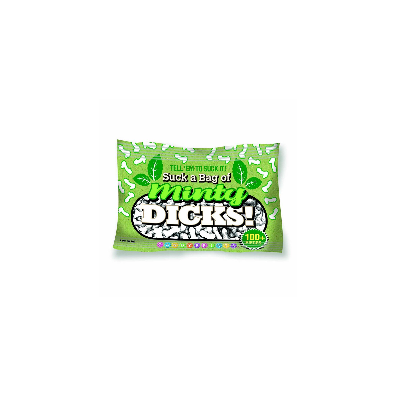 Suck a Bag of Minty Dicks Breath Mints