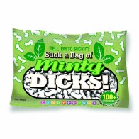 Suck a Bag of Minty Dicks Breath Mints