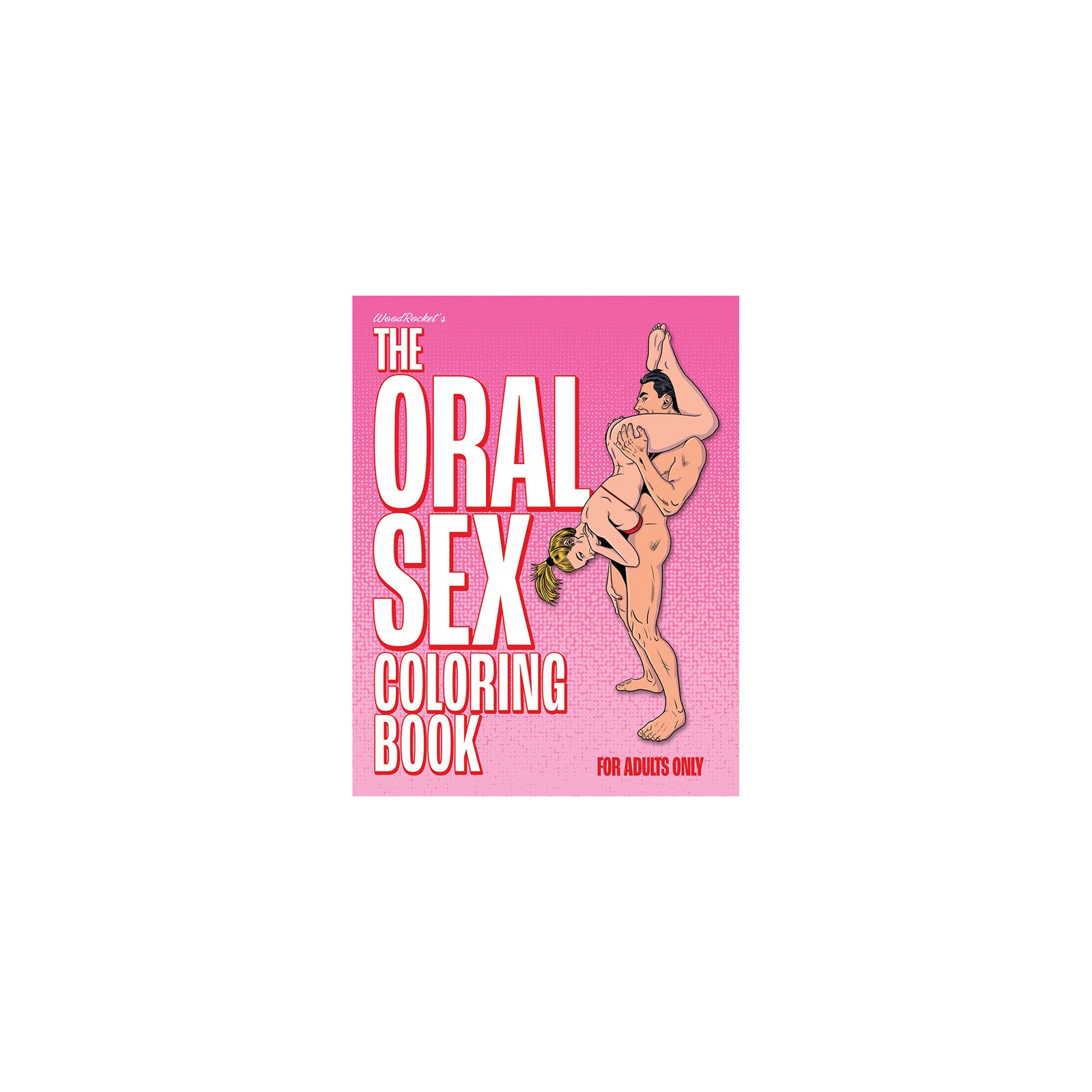 The Oral Sex Coloring Book