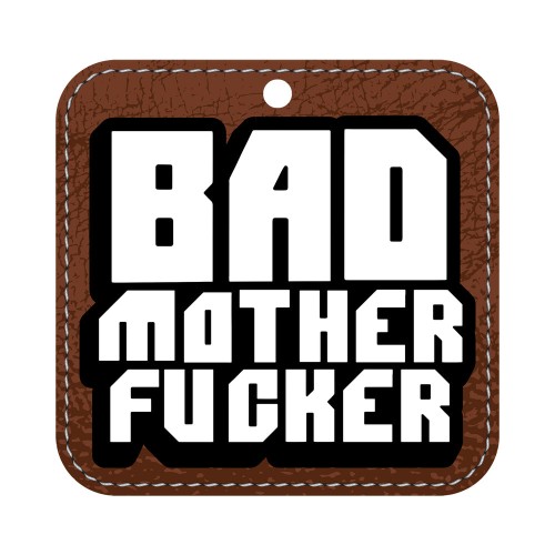 Bad Mother Fucker Air Freshener for a Fresh Car Scent