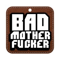 Bad Mother Fucker Air Freshener for a Fresh Car Scent