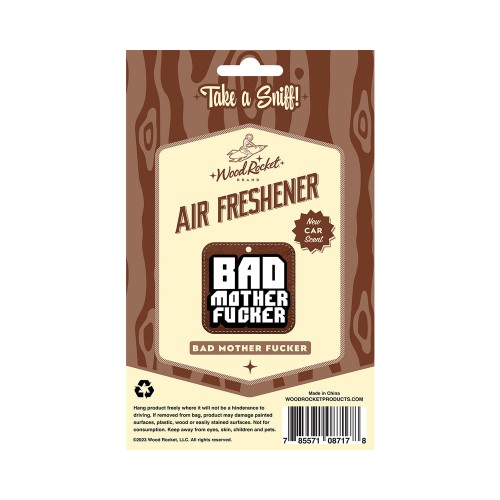 Bad Mother Fucker Air Freshener for a Fresh Car Scent