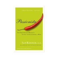 Passionista: A Guide to Male Sexuality