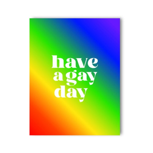 Tarjeta Traviesa Have a Gay Day