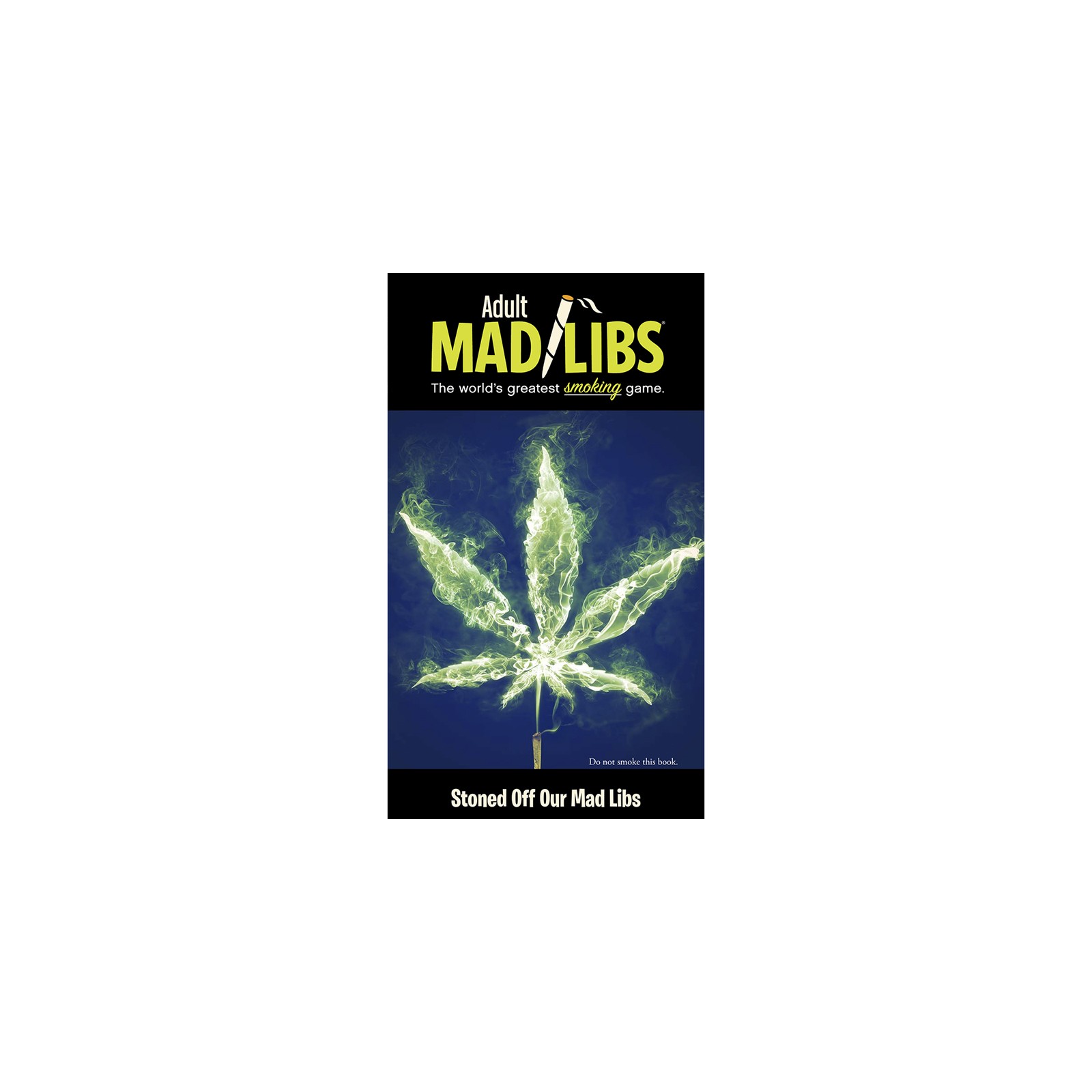 Stoned Off Our Adult Mad Libs for Hilarious Fun