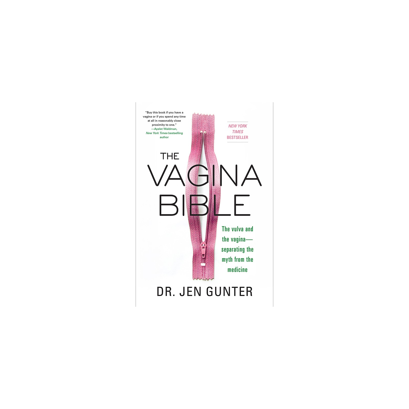 La Biblia de la Vagina por Dr. Jen Gunter