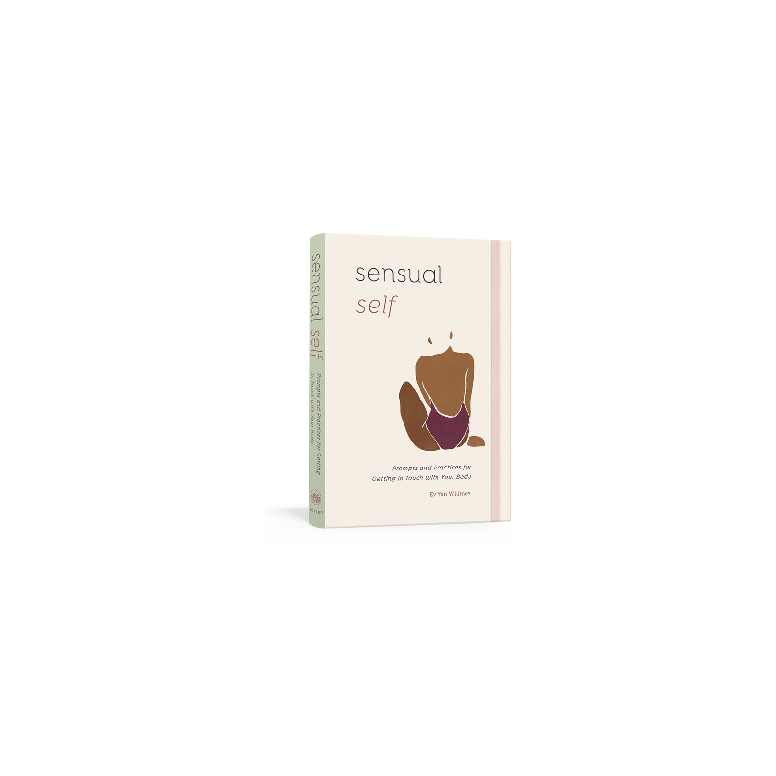 Sensual Self: Guided Journal for Body Awareness