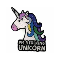 I'm A Fucking Unicorn Enamel Pin