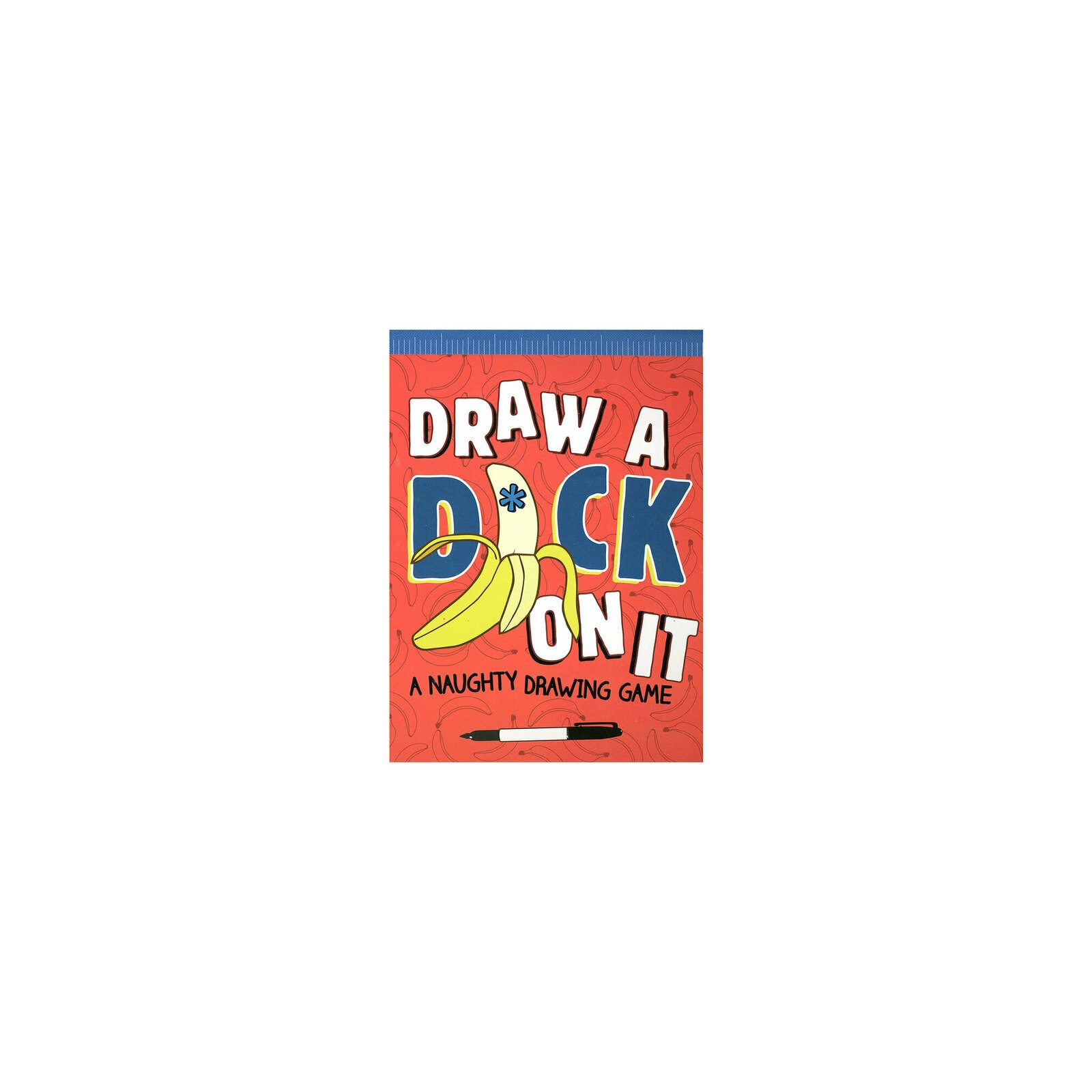 Draw a Dick On It: A Naughty Drawing Game