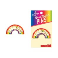 Fabulous Rainbow LGBTQ Enamel Pin