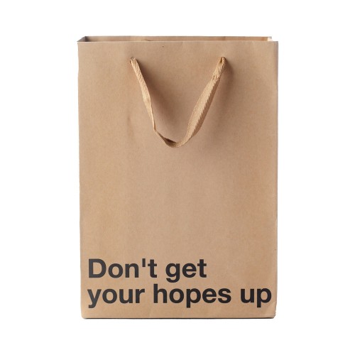 Snarky Gift Bags - Don't Get Your Hopes Up