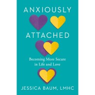 Explore Anxiously Attached for Relationship Help