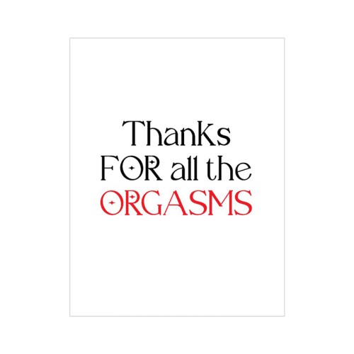 Orgasmic Naughty Card - Humorous Greeting for Lovers