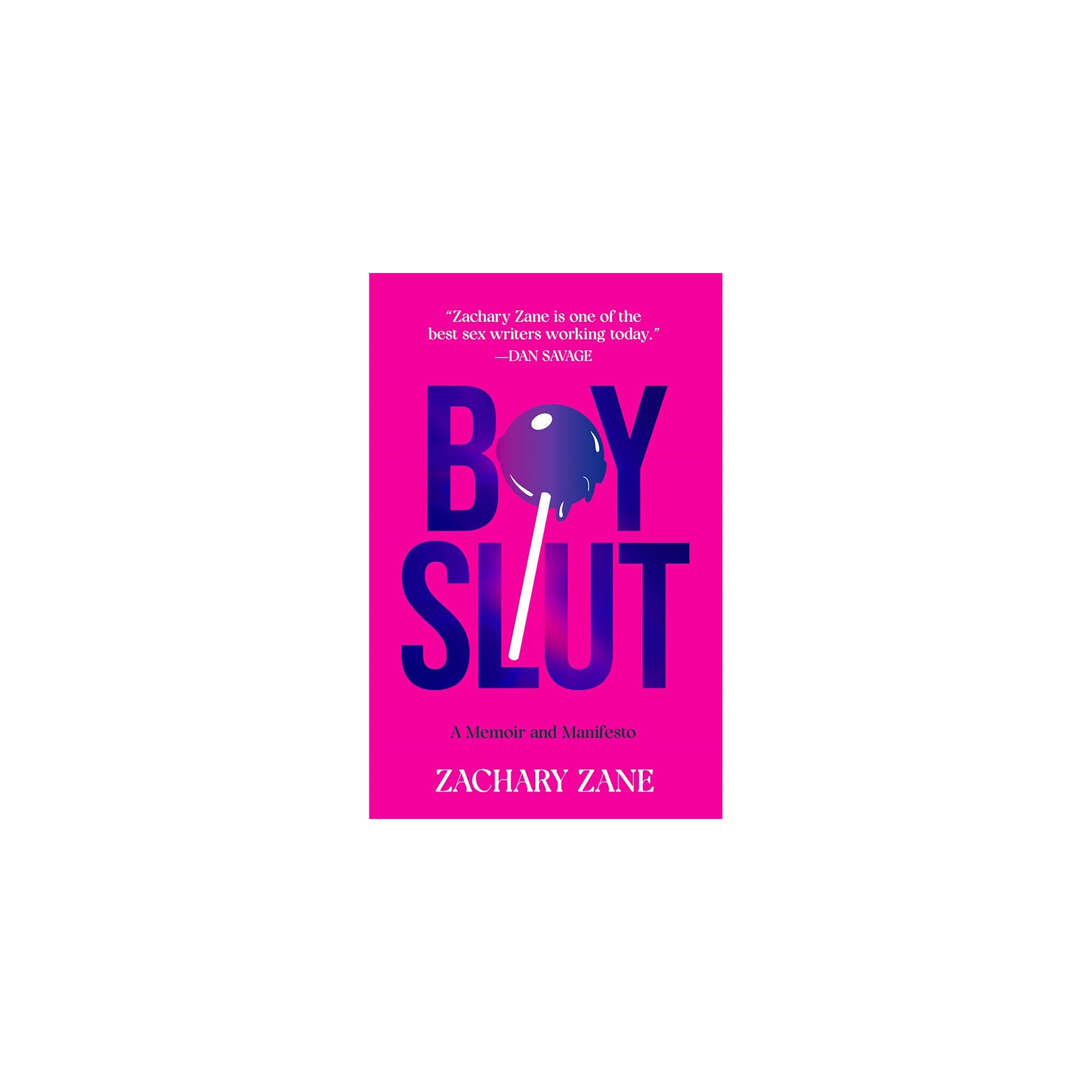 Boyslut: A Memoir and Manifesto - Explore Bisexuality and Sexual Shame