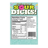 Suck a Bag of Sour Dicks - Hilarious Candy Gift