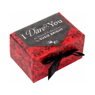 I Dare You: Sealed Seduction Cards by Susie Bright