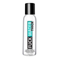 Fuck Water Thick Clear Water-Based Lubricant 2 oz