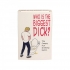 Who's The Biggest Dick? - Party Hot Games