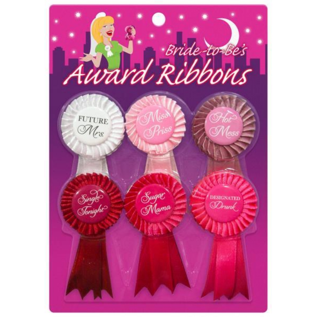 Bride To Be Award Ribbons 6 Package - Party Wear