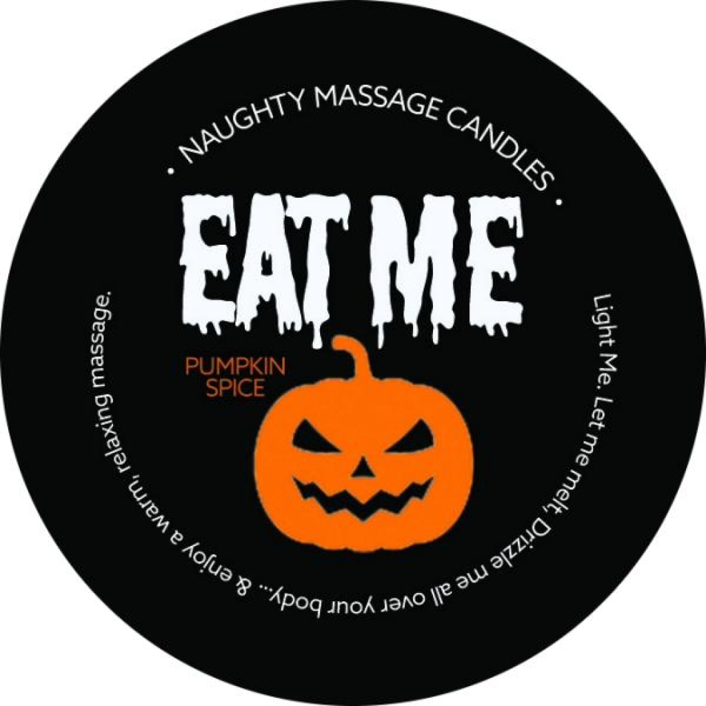 Eat Me Pumpkin Spice Massage Candle - Massage Candles