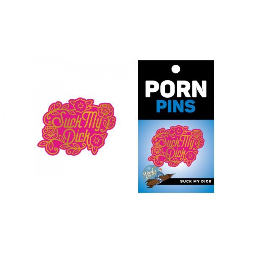 Suck My Dick Pin (net) - Gag & Joke Gifts
