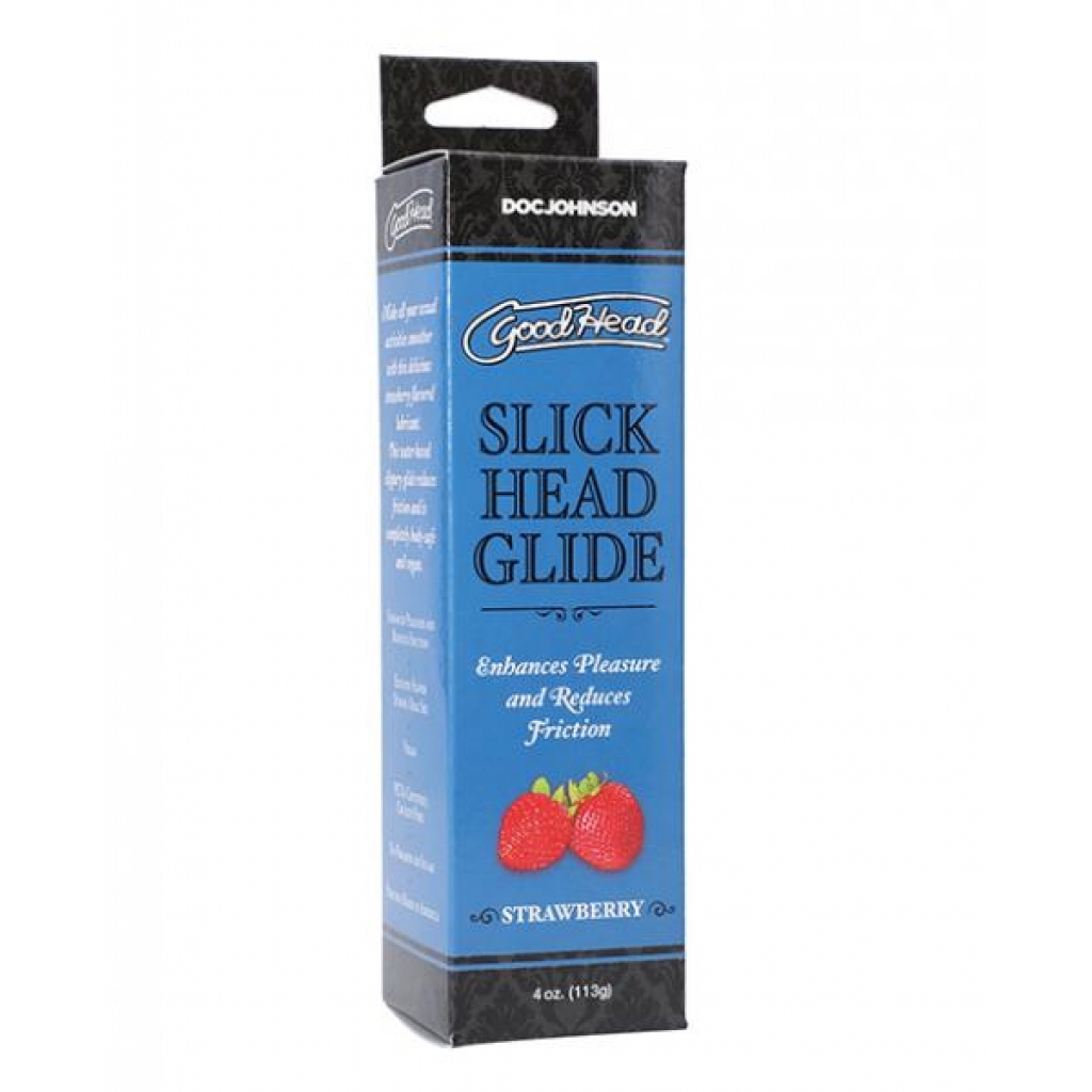 Goodhead Slick Head Glide - 4 Oz Strawberry - Oral Sex