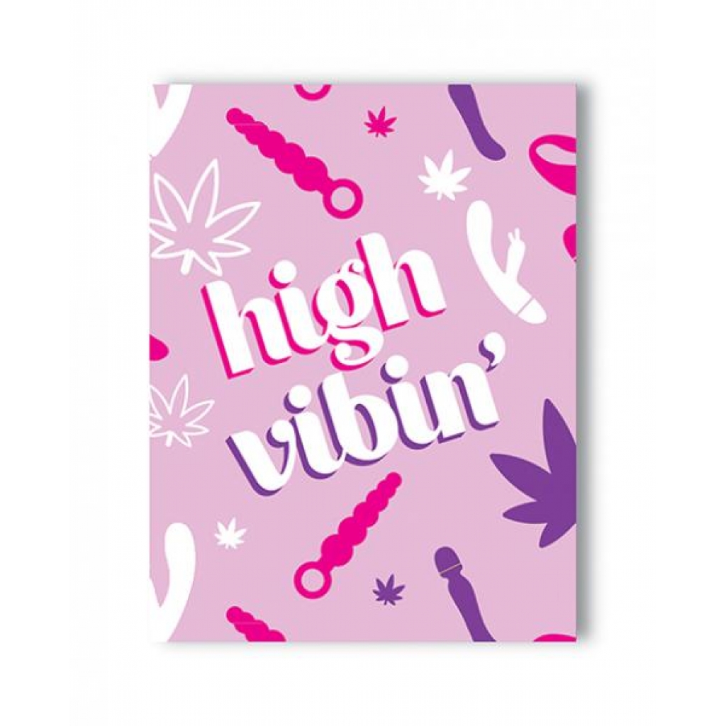 High Vibin' 420 Greeting Card - Gag & Joke Gifts