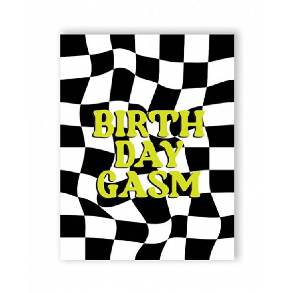 Birthday-gasm Greeting Card - Gag & Joke Gifts