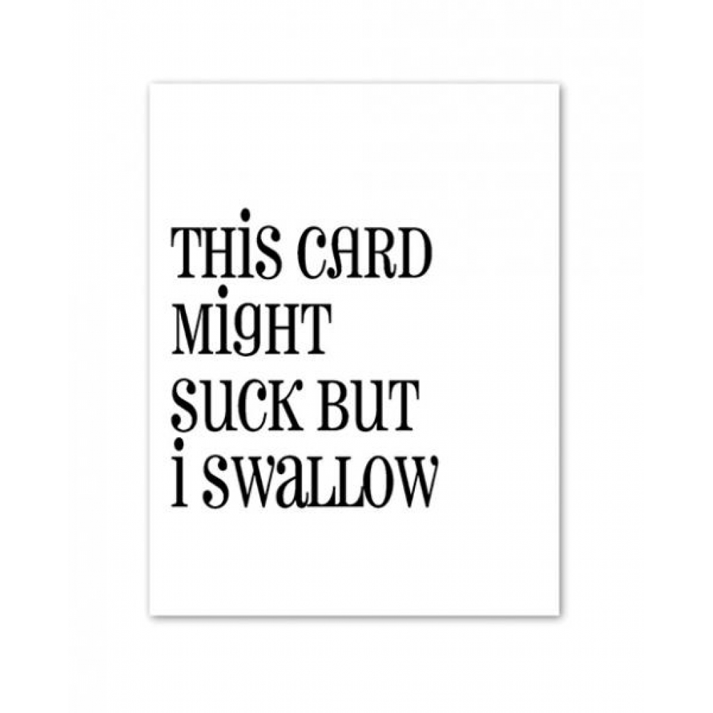 Suck Vs Swallow Greeting Card - Gag & Joke Gifts