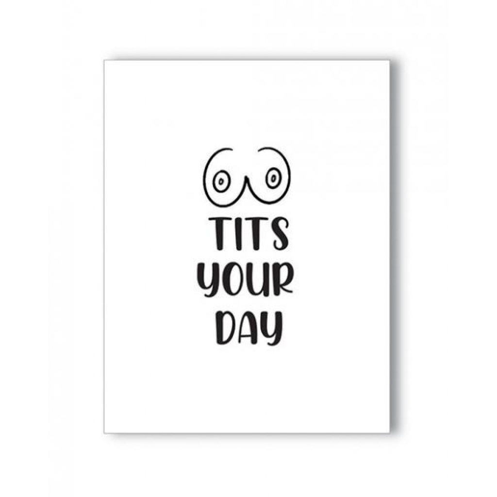 Tits Your Day Naughty Greeting Card - Gift Wrapping & Bags