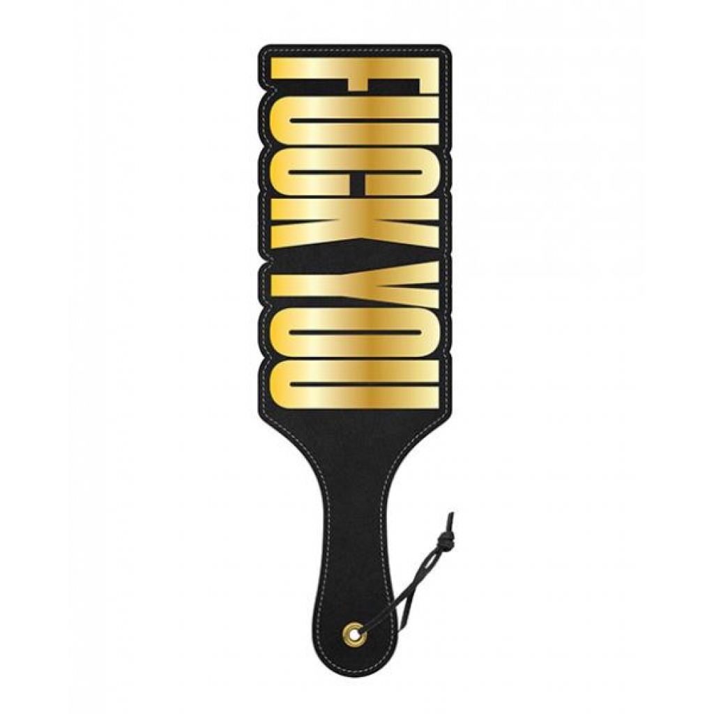 Wood Rocket Fuck You Paddle - Black/gold - Paddles