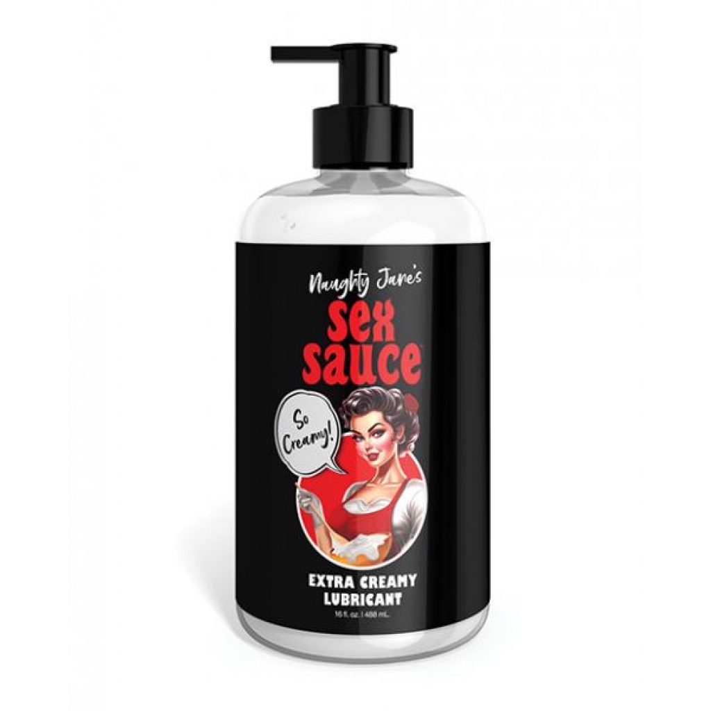 Naughty Jane's Sex Sauce Extra Creamy Lubricant - 16 Oz - Lubricants