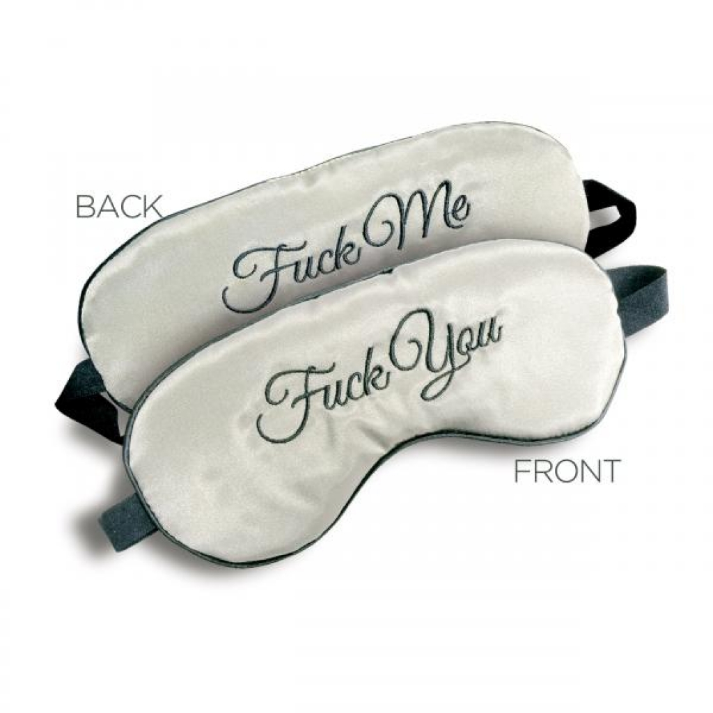 Reversible F*ck Me/F*ck You Silk Blindfold