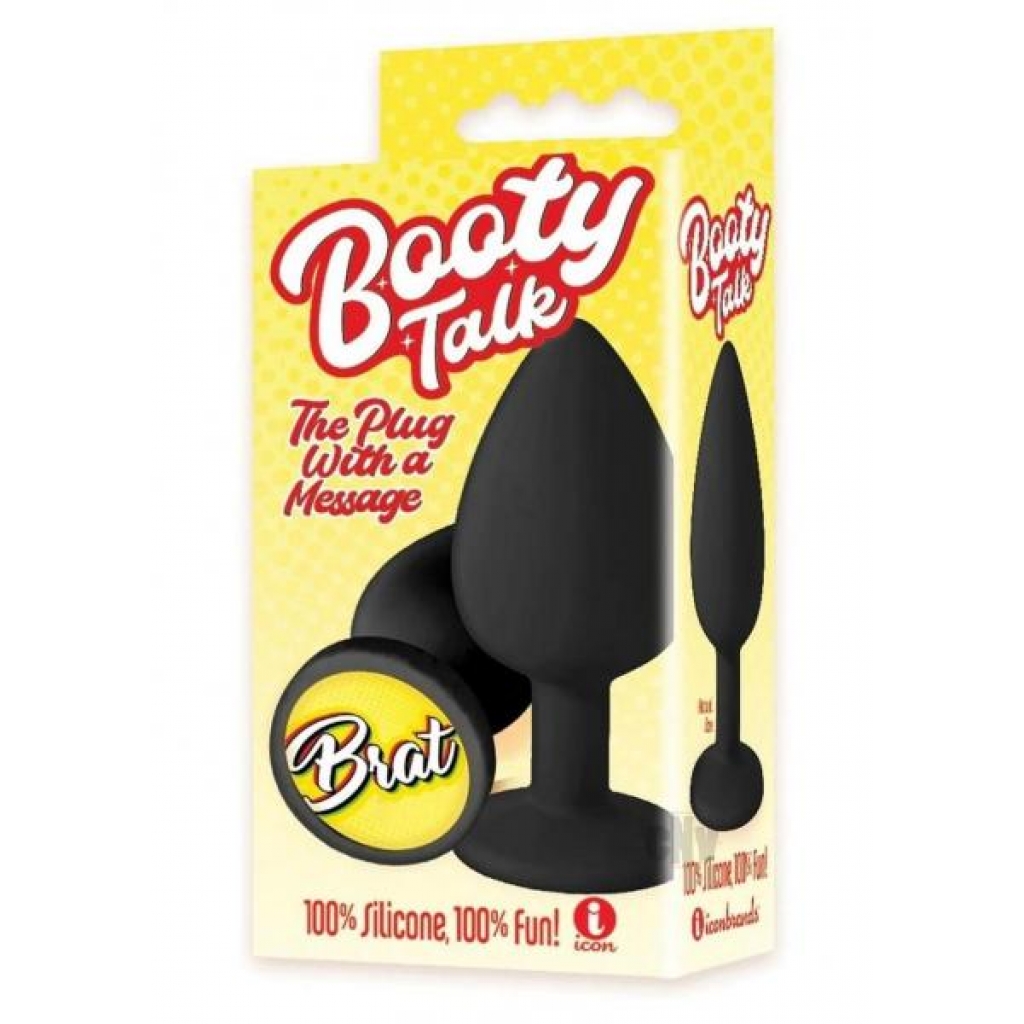 Booty Talk Plug - Brat