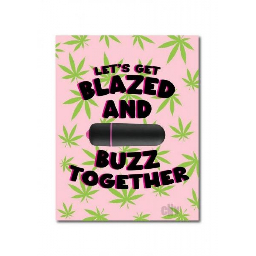 Naughtyvibe Lets Get Blazed Greet Card - Gag & Joke Gifts