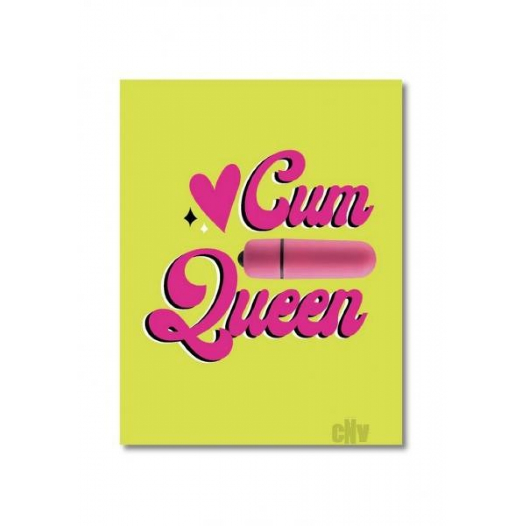 Naughtyvibe Cum Queen Greet Card - Gag & Joke Gifts