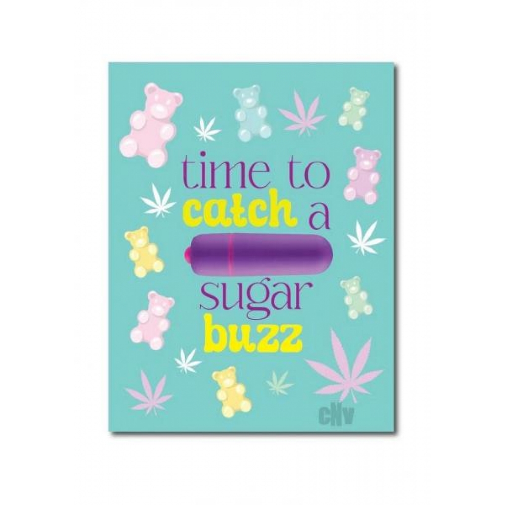 Naughtyvibes Sugar Buzz Greet Card - Gag & Joke Gifts