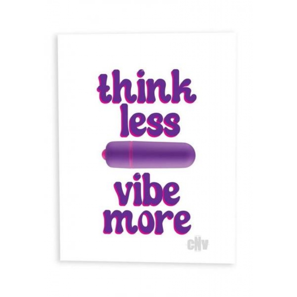 Naughtyvibes Think Less Vibe Card - Gag & Joke Gifts